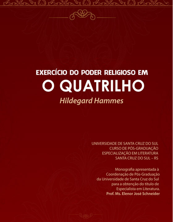 EXERCÍCIO DO PODER RELIGIOSO O QUATRILHO